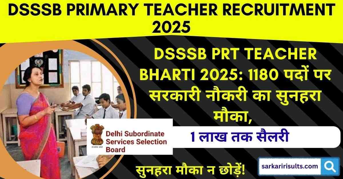 DSSSB PRT Teacher Bharti 2025