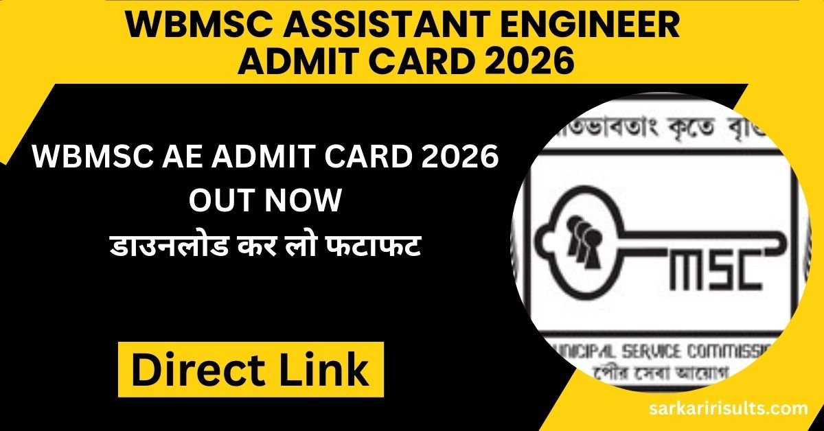 WBMSC Assistant Engineer Admit Card 2026