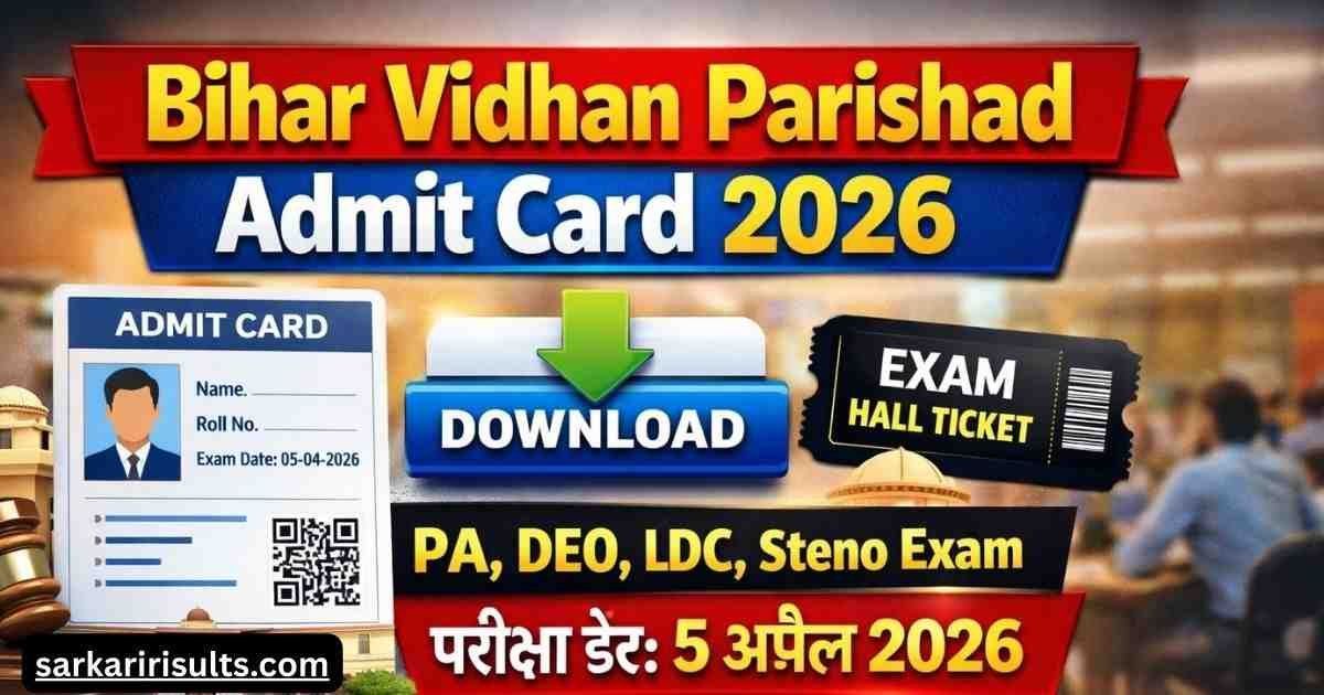 Bihar Vidhan Parishad Admit Card 2026