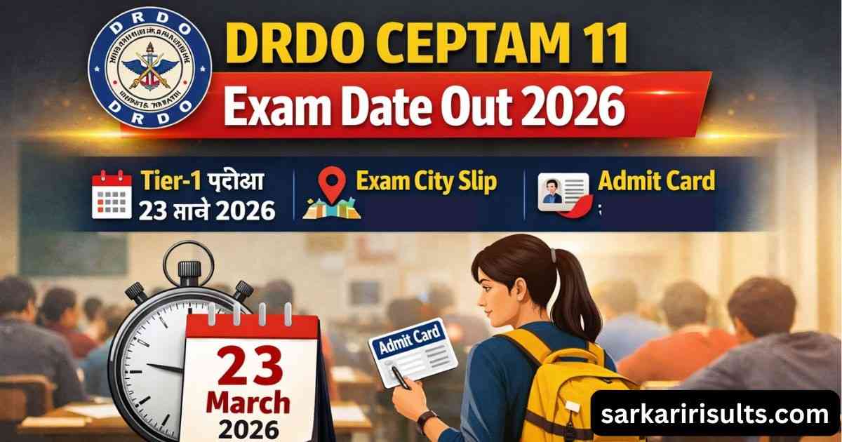 DRDO CEPTAM 11 Exam Date Out 2026